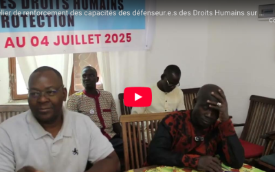 Atelier de renforcement des capacités des défenseur.e.s des Droits Humains de Koulikoro sur leur protection